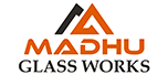 Madhu Glass Works - Hyderabad
